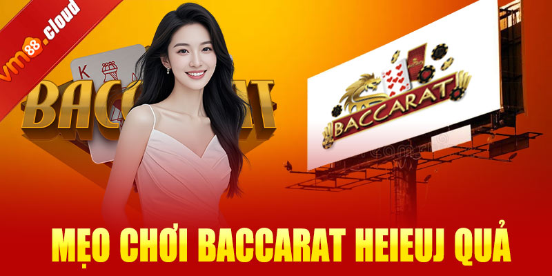 Mẹo chơi baccarat online cho tân thủ