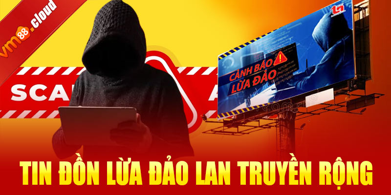 Vì sao tin đồn VM88 lừa đảo vẫn lan truyền?
